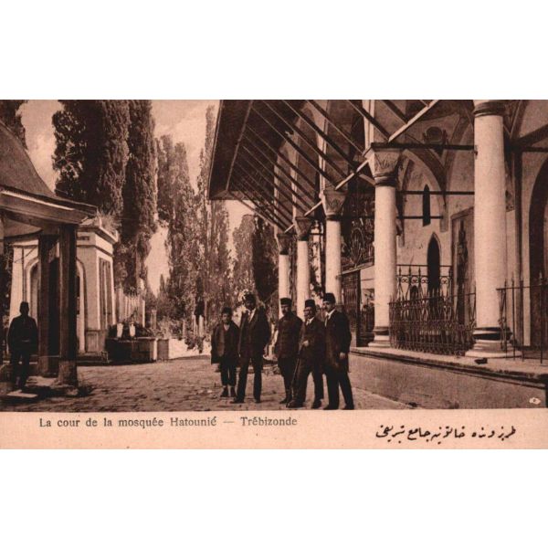 Hatuniye Camii, Trebizonde [Trabzon]