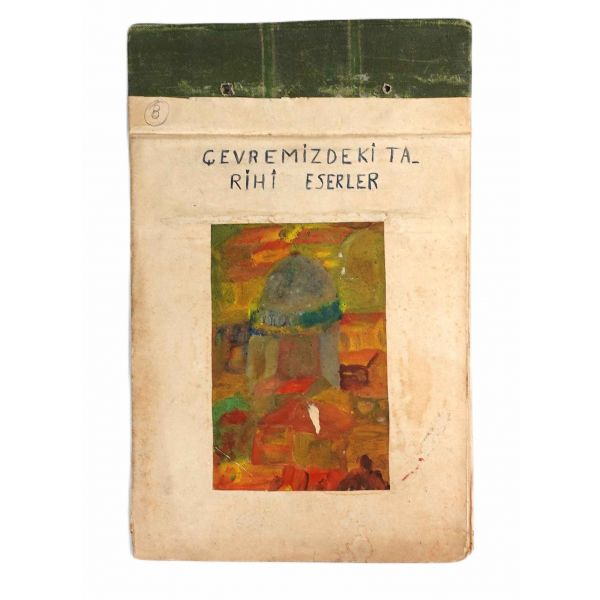 ÇEVREMİZDEKİ TARİHİ ESERLER, Gürbüz Erdemir, 14 s., 18x29 cm