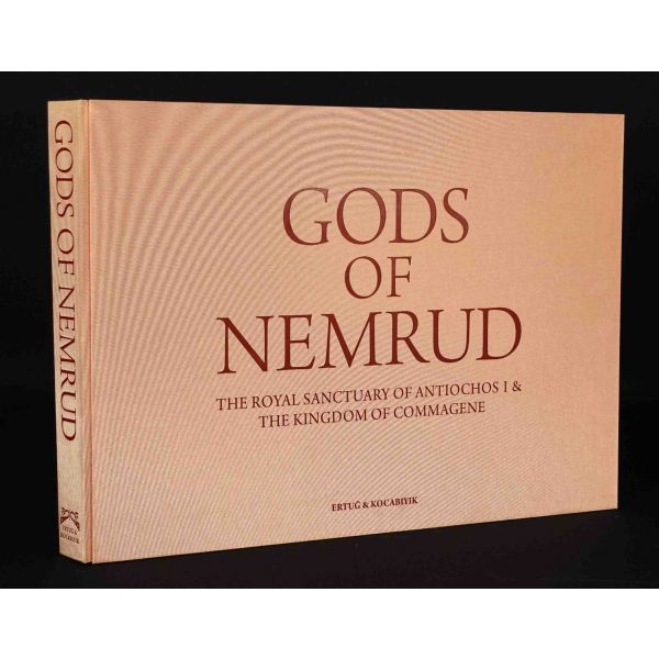GODS OF NEMRUD (The Royal Sanctuary of Antiochos I & The Kingdom of Commagene), metin: R.R.R. Smith, fotoğraf: Ahmet Ertuğ, 2012, 196 sayfa, 48x35 cm...