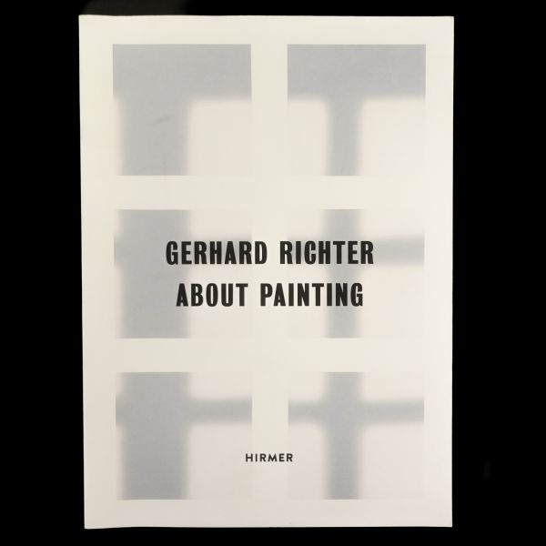 ABOUT PAINTING / EARLY WORKS, Gerhard Richter, Hirmer Publishers, 128 sayfa, 24x32 cm...