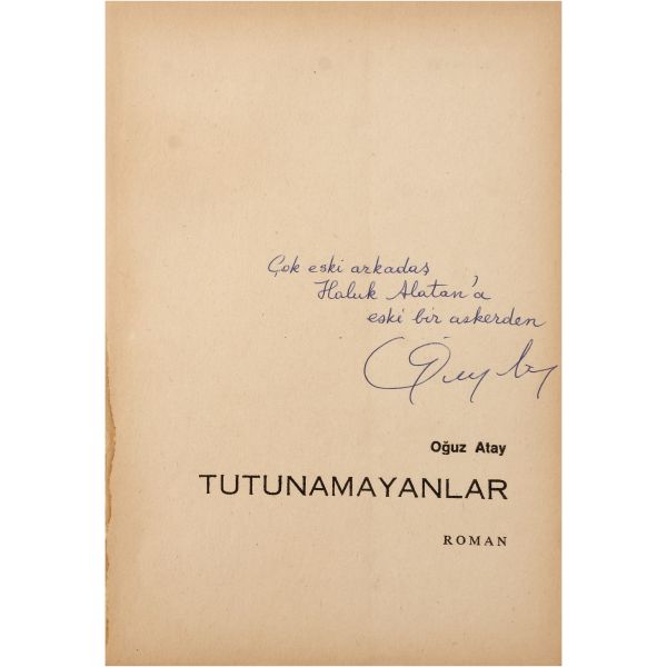 TUTUNAMAYANLAR (2 cilt takım), Oğuz Atay, 1971-1972, Sinan Yayınları, 663 sayfa, 14x19,5 cm...