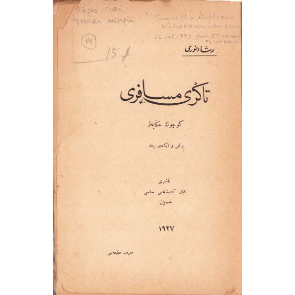 Tanrı Misafiri -Küçük Hikayeler-, Reşad Nuri [Güntekin], İlk Baskı, İkbal Kütüphanesi, 1927 tarihli, Maarif Matbaası, 162 sayfa, 16x23 cm