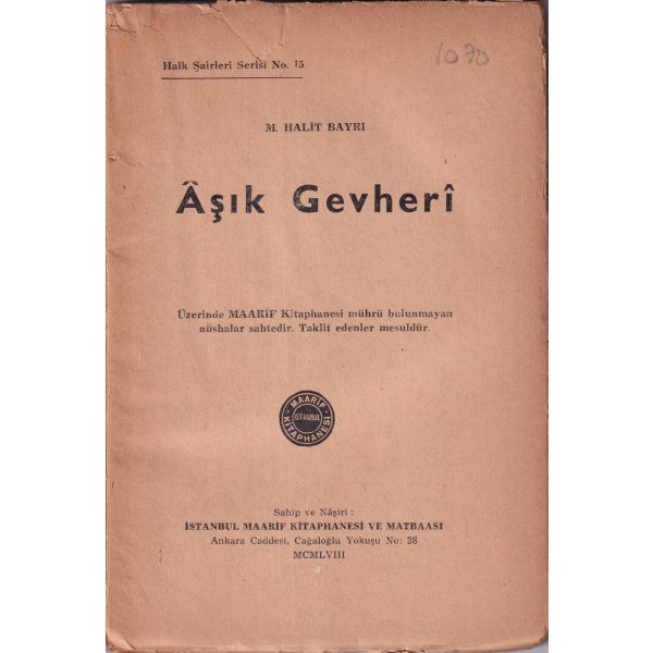 Gevheri Hayatı ve Eserleri, M. Halit Bayrı, İstanbul sayfa kenarları haliyle, 208 sayfa, 13x19 cm