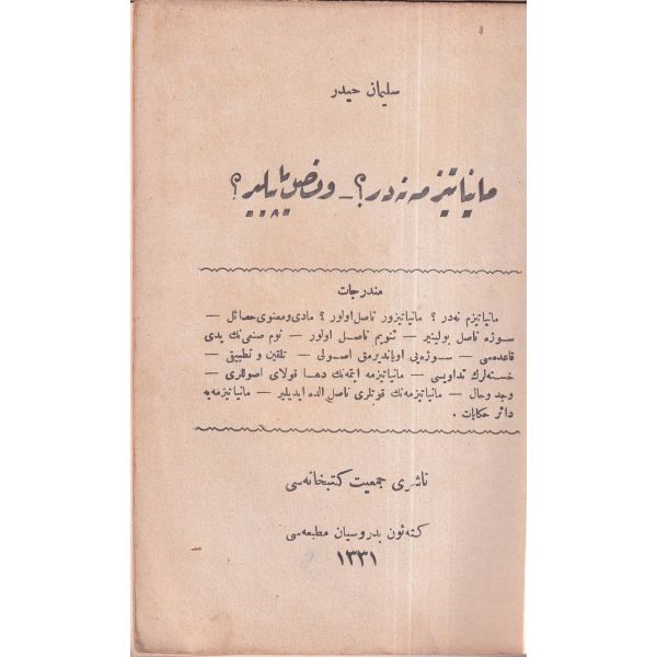 Manyetizma Nedir? Ve Nasıl Yapılır?, Süleyman Haydar, İstanbul 1331 Keteon Bedrosyan Matbaası, 78 sayfa, 18x12 cm, ÖZEGE; 12212