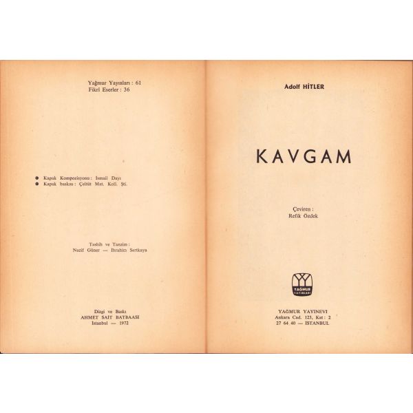 Kavgam, Adolf Hitler, Çeviren Refik Özdek, 697 sayfa+15 resim, 1972